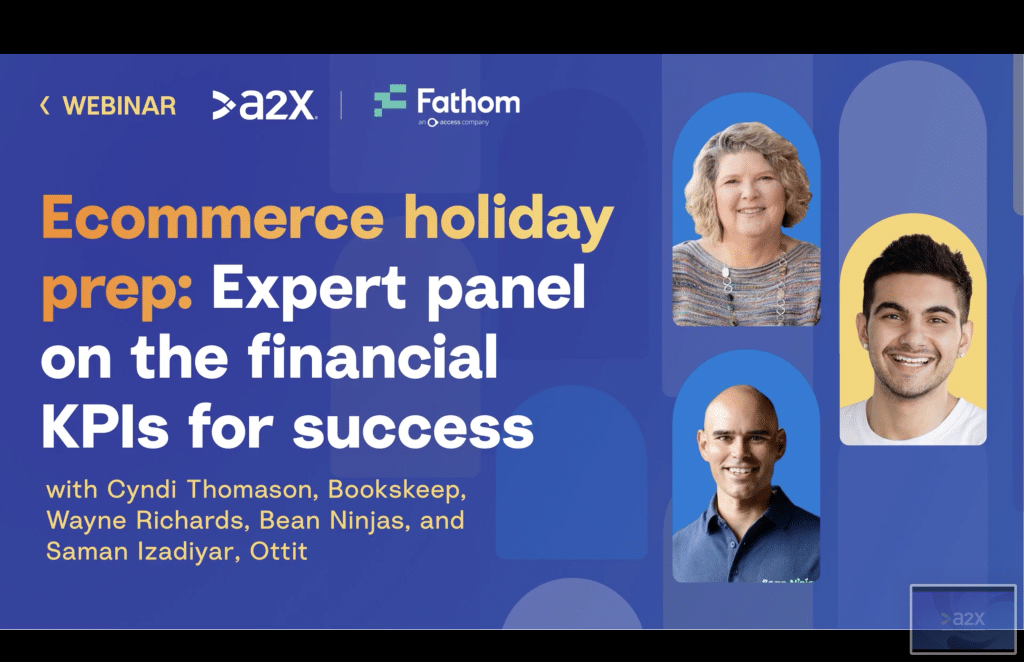 Ecommerce holiday prep: Expert panel on the financial KPIs for success